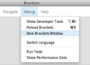 図4.コードを適切にテストするためにDebug(デバッグ)メニューから新しいBracketsウィンドウを開く。